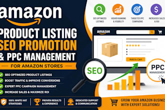 do amazon product listing SEO promotion and PPC management for amazon stores