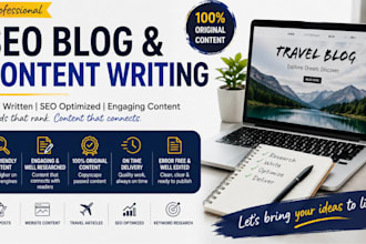write SEO blog articles, website content and travel blogs
