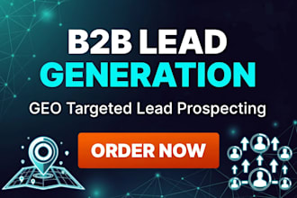 provide b2b lead generation and GEO targeted lead prospecting