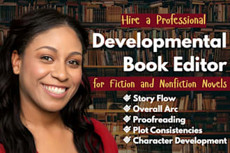be your developmental book editor for nonfiction, fantasy or romance book editor