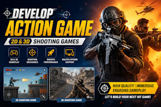 develop action game, 2d and 3d shooting games