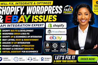 fix shopify bugs API integration wordpress errors and ebay issues