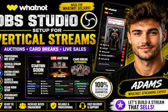 setup obs studio for whatnot vertical streams, auctions and card breaks