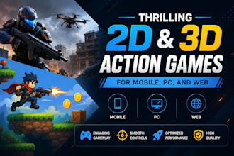 develop thrilling 2d and 3d action games for mobile, PC, and web
