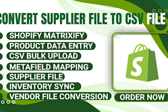 convert vendor file, supplier file to shopify csv matrixify format bulk upload