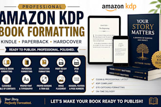 professionally format your book for amazon KDP kindle, paperback, and hardcover