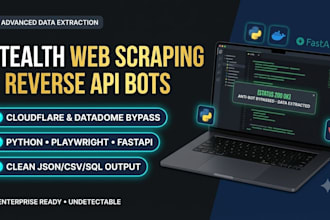 develop stealth web scraper API and reverse engineer apis