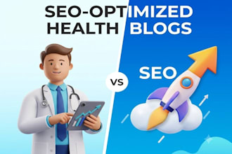 write professional medical and health SEO articles