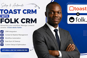 consult and build automated toast pos to folk CRM workflows for your restaurant