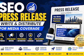 write SEO press release and distribute it for media coverage
