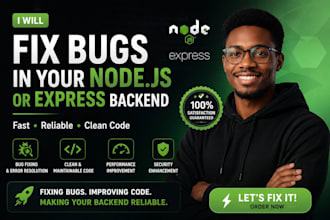fix bugs in your node js or express backend