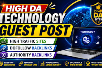 provide high quality tech backlinks via guest posting