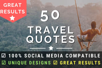 design 50 unique travel quotes with your logo
