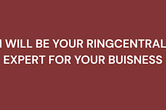 be a ringcentral expert for small businesses