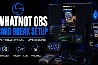 setup whatnot obs stream for card breaks