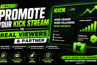 promote your kick stream to real viewers and partner