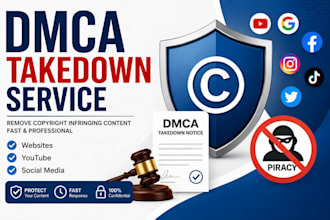 send dmca takedown notices to remove copyright infringement