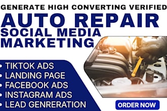 generate exclusive auto repair leads, auto detailing  via facebook and google ad