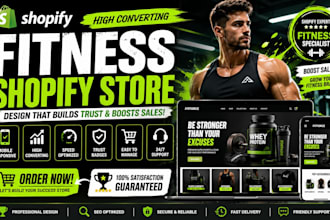 design high converting fitness website, shopify fitness store and gym website