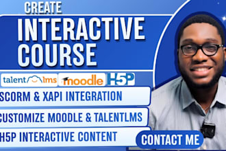 create interactive course, scorm xapi integration, setup talentlms, moodle h5p