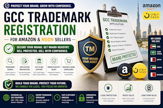manage gcc trademark registration for amazon and noon sellers