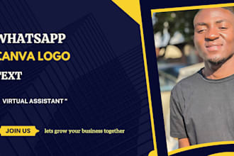 be your whatsapp virtual assistant and canva designer