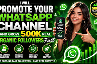 grow your whatsapp channel 500k followers whatsapp channel promotion