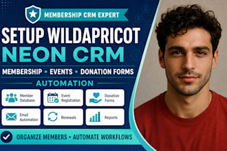 setup wildapricot neon crm membership events donation forms automation
