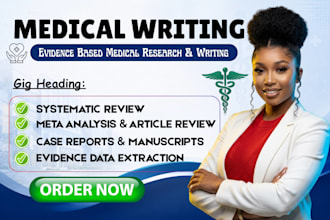 do medical data extraction and literature synthesis, case research