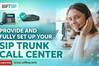 provide and fully set up your sip trunk call center