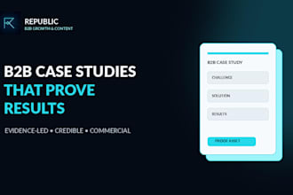 write a credible b2b case study that proves business results