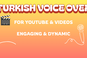 record a professional turkish youtube voice over