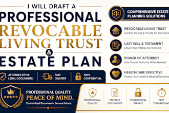 draft a professional revocable living trust and complete estate plan
