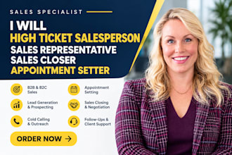b2b sales closer high ticket sales closer sales representative