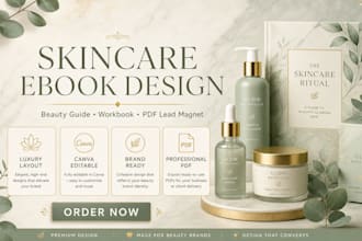 design skincare ebook, beauty guide, skincare workbook and PDF lead magnet