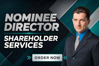 provide a trusted nominee director nominee shareholder of your company