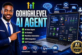 build gohighlevel ai agent, voice ai chatbot, workflow automation and CRM