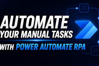 automate your manual tasks with power automate rpa