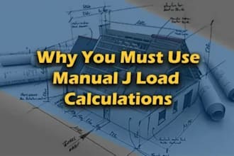 calculate hvac manual j heating and cooling loads for your residential
