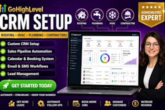 setup gohighlevel roofing CRM hvac CRM contractor CRM