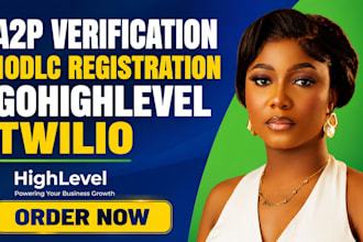 setup 10dlc registration a2p verification twilio gohighlevel
