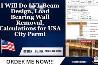 do lvl beam design, load bearing wall removal, calculations for USA city permit