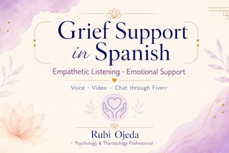 provide grief support and empathetic listening in spanish