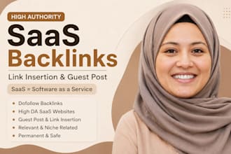 do saas guest post saas backlinks link insertion  high da dofollow saas website