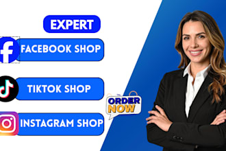 set up  optimize tiktok shop facebook shop instagram shop shopify , meta pixel