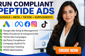 run compliant peptide ads, fix meta google ads issues and scale supplement sales
