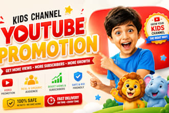 do organic youtube video promotion with kids channel promotion