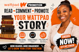 read, comment on and promote your wattpad story, fantacy novel and comic