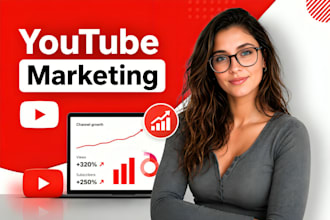 be your youtube marketing manager and promotional video for channel growth SEO