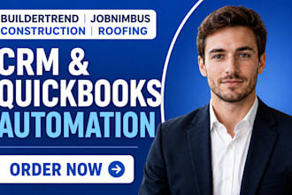 setup buildertrend jobnimbus construction rooting crm quick book automation